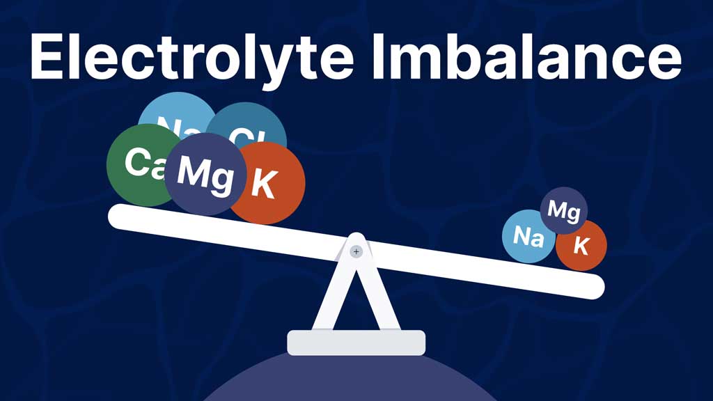 Some Concequence Of Electrolyte Imbalance !!